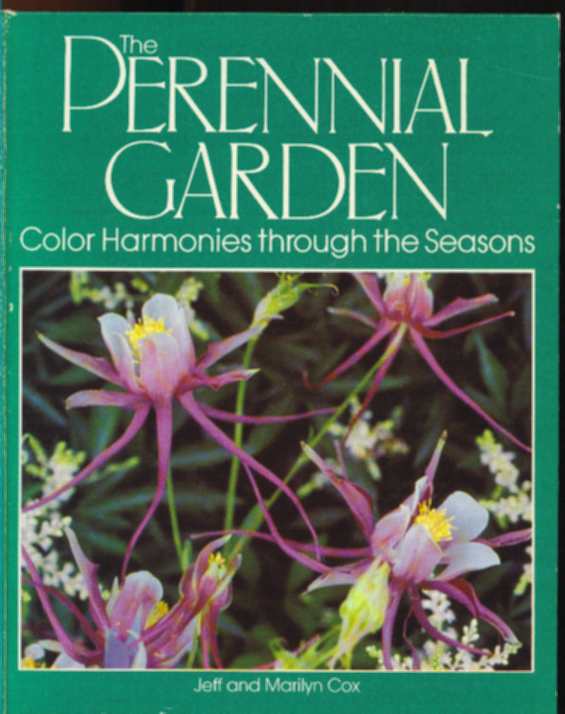 Green Gardening book cover: "Perennials Garden: Color Harmonies Through the Seasons" by Jeff and Marilyn Cox.